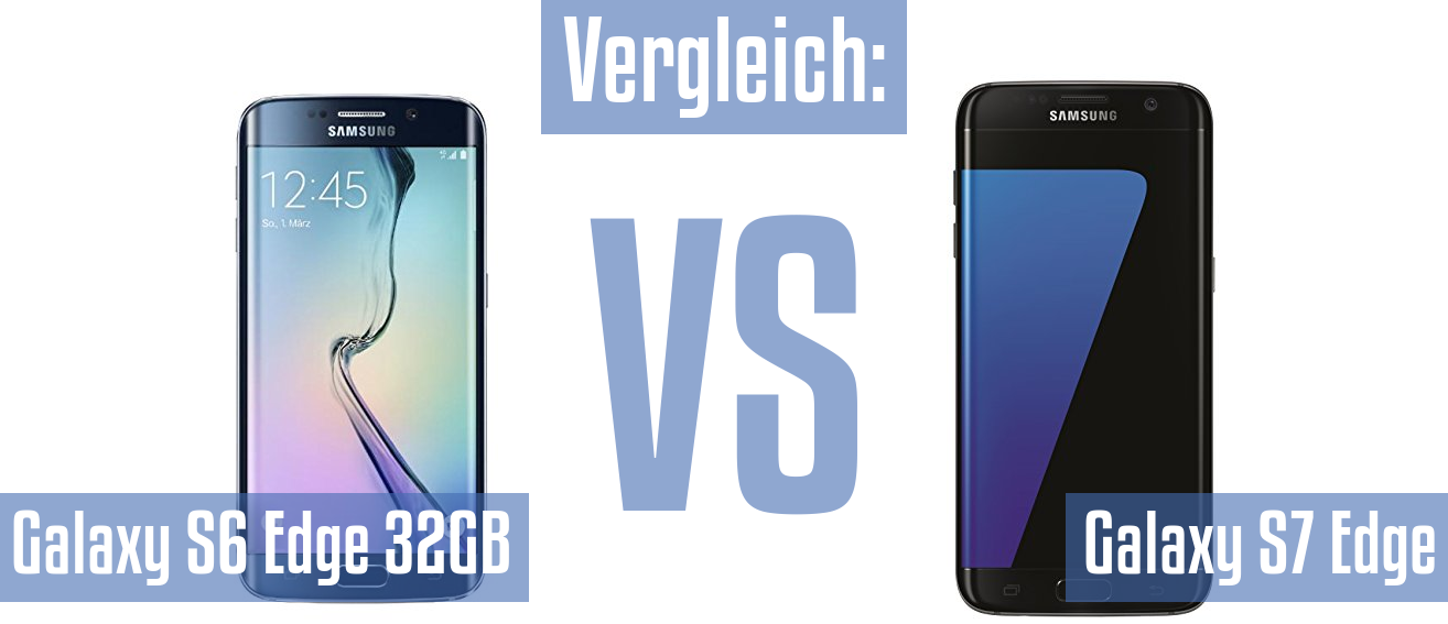 Samsung Galaxy S6 Edge 32GB und Samsung Galaxy S6 Edge 32GB im Vergleichstest