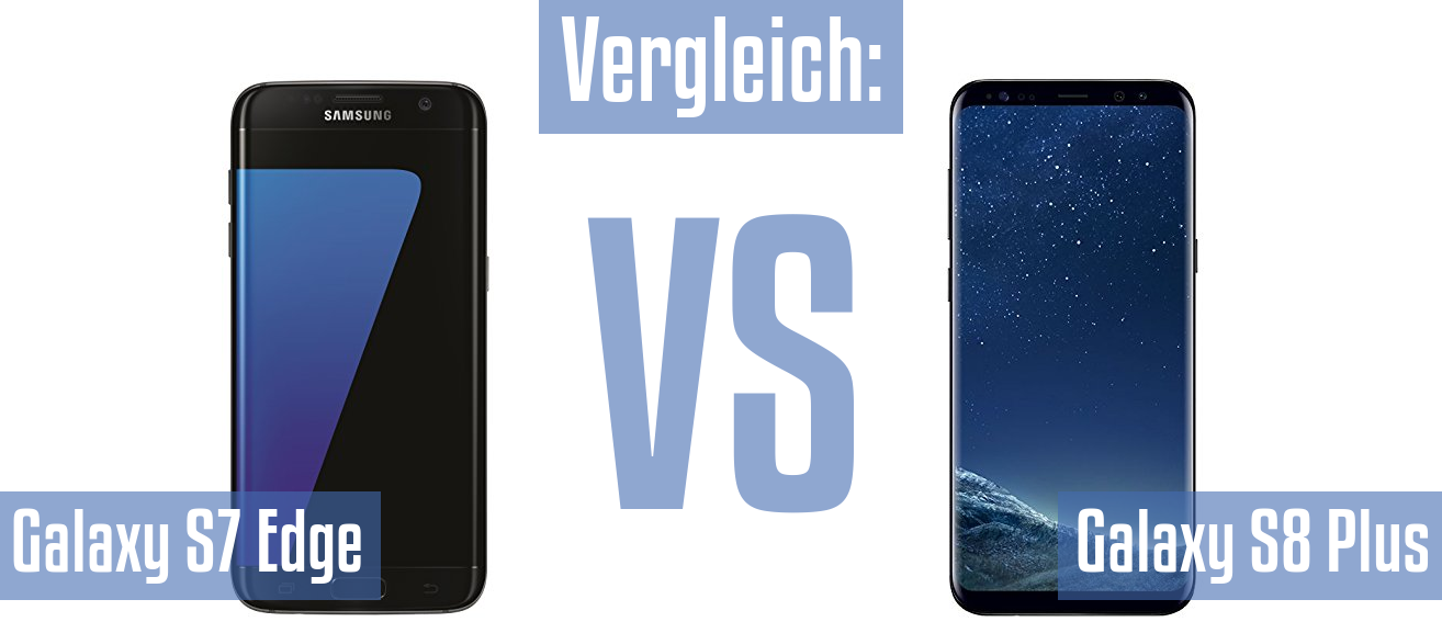 Samsung Galaxy S7 Edge und Samsung Galaxy S7 Edge im Vergleichstest