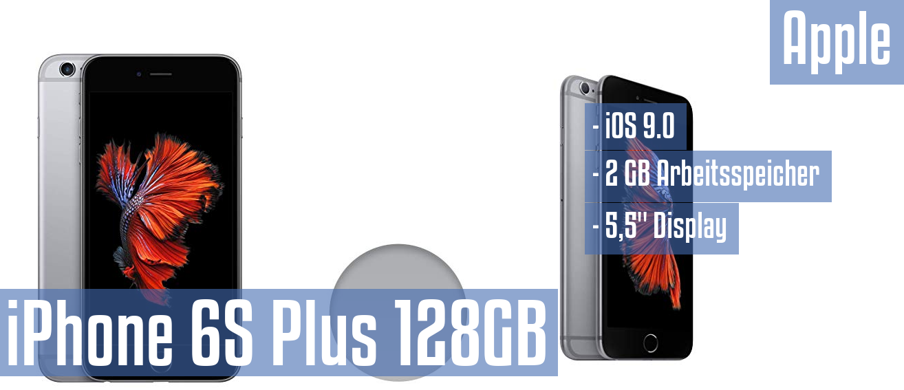 Apple iPhone 6S Plus 128GB im Test