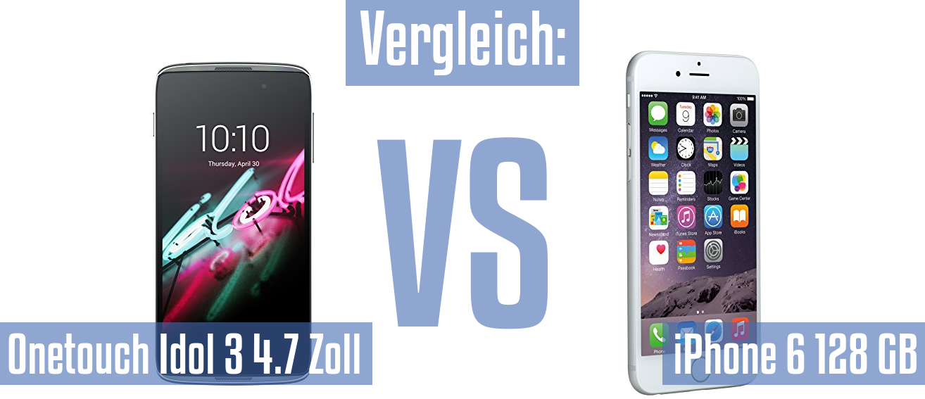 Alcatel Onetouch Idol 3 4.7 Zoll und Alcatel Onetouch Idol 3 4.7 Zoll im Vergleichstest