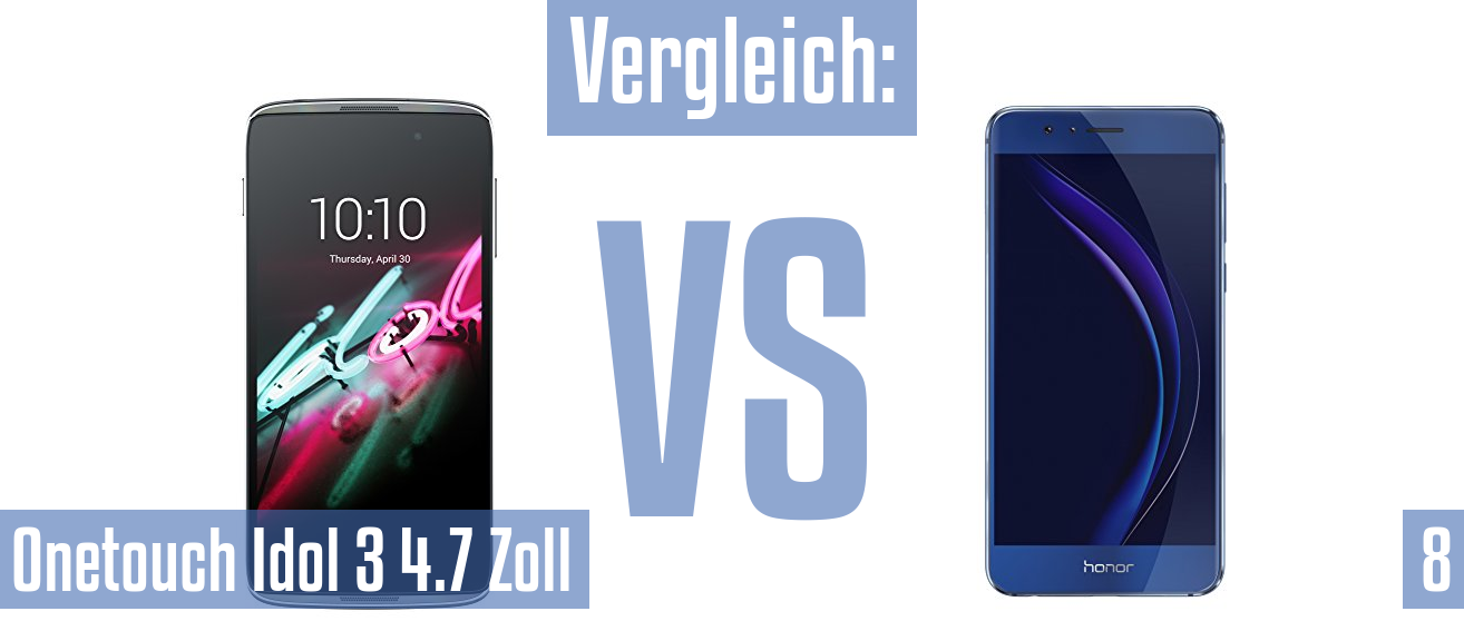 Alcatel Onetouch Idol 3 4.7 Zoll und Alcatel Onetouch Idol 3 4.7 Zoll im Vergleichstest