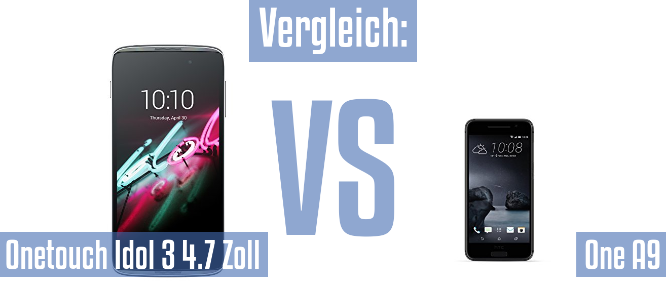 Alcatel Onetouch Idol 3 4.7 Zoll und Alcatel Onetouch Idol 3 4.7 Zoll im Vergleichstest