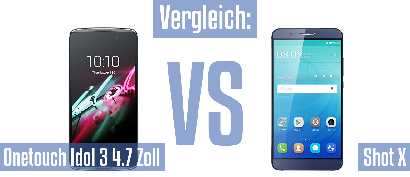 Alcatel Onetouch Idol 3 4.7 Zoll und Alcatel Onetouch Idol 3 4.7 Zoll im Vergleichstest