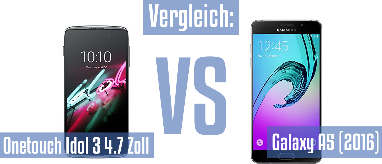 Alcatel Onetouch Idol 3 4.7 Zoll und Alcatel Onetouch Idol 3 4.7 Zoll im Vergleichstest