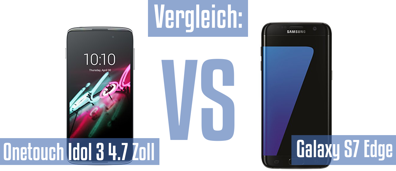 Alcatel Onetouch Idol 3 4.7 Zoll und Alcatel Onetouch Idol 3 4.7 Zoll im Vergleichstest