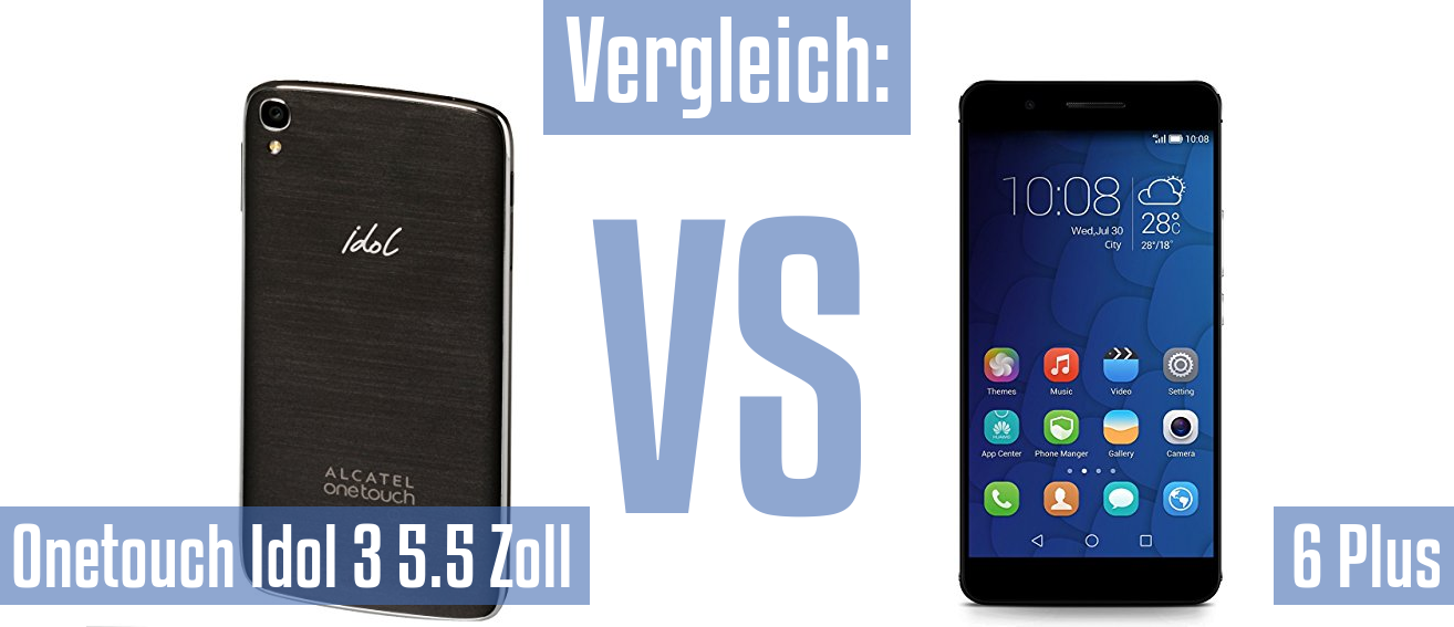 Alcatel Onetouch Idol 3 5.5 Zoll und Alcatel Onetouch Idol 3 5.5 Zoll im Vergleichstest