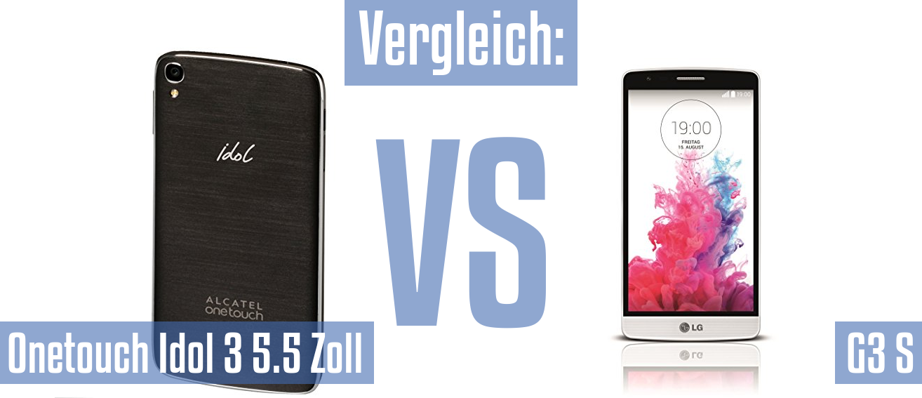 Alcatel Onetouch Idol 3 5.5 Zoll und Alcatel Onetouch Idol 3 5.5 Zoll im Vergleichstest