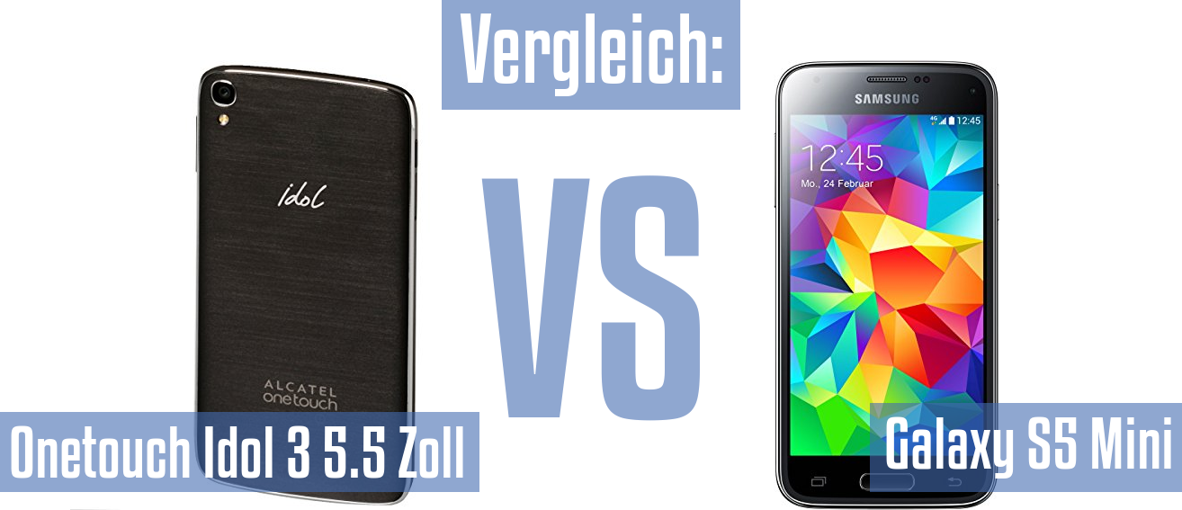 Alcatel Onetouch Idol 3 5.5 Zoll und Alcatel Onetouch Idol 3 5.5 Zoll im Vergleichstest