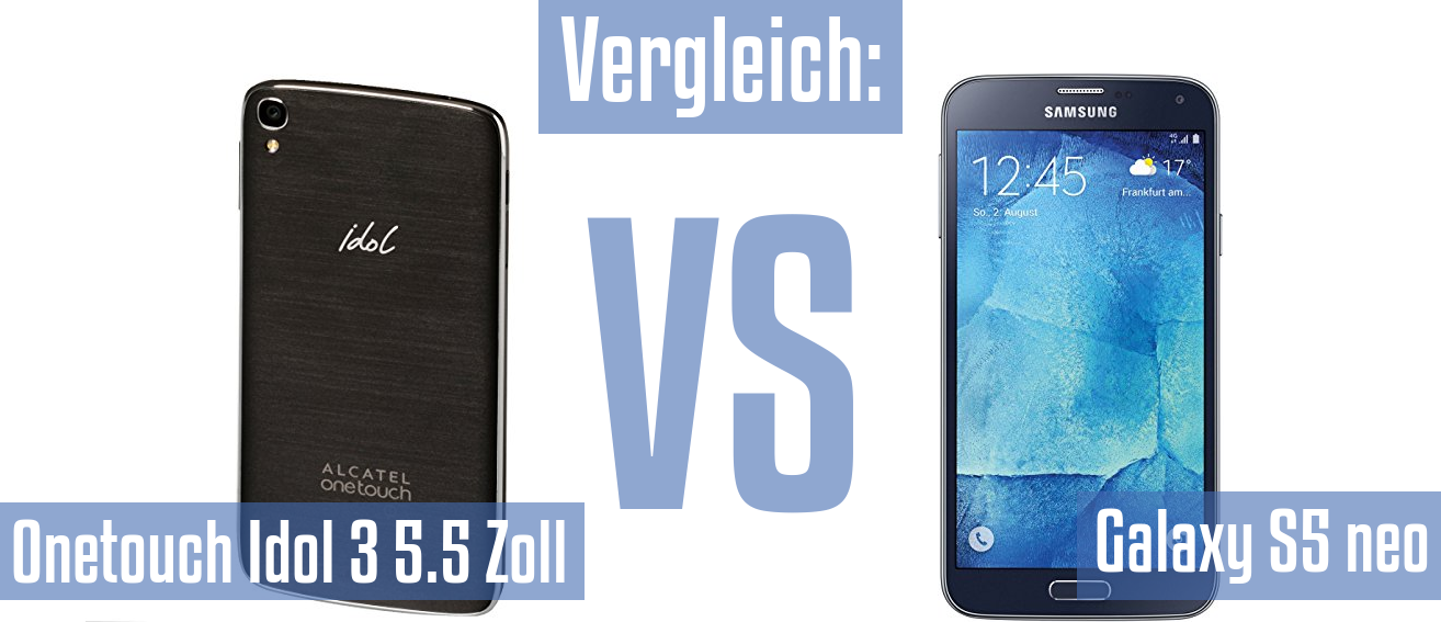 Alcatel Onetouch Idol 3 5.5 Zoll und Alcatel Onetouch Idol 3 5.5 Zoll im Vergleichstest