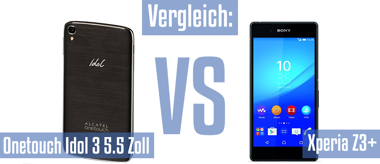 Alcatel Onetouch Idol 3 5.5 Zoll und Alcatel Onetouch Idol 3 5.5 Zoll im Vergleichstest