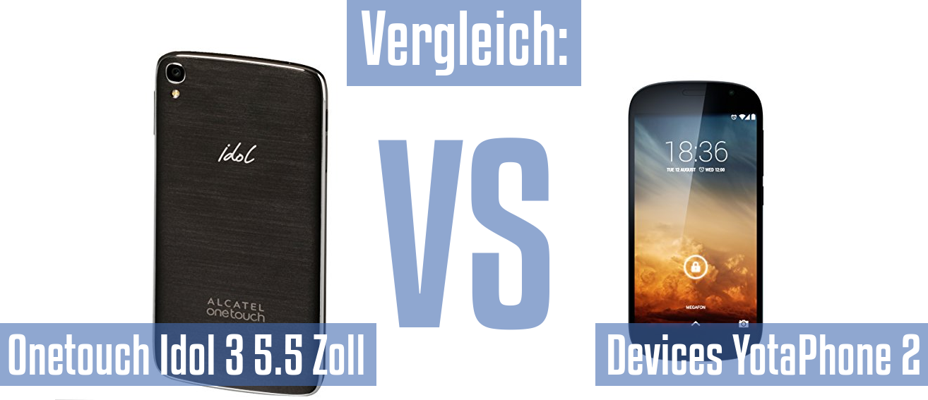 Alcatel Onetouch Idol 3 5.5 Zoll und Alcatel Onetouch Idol 3 5.5 Zoll im Vergleichstest