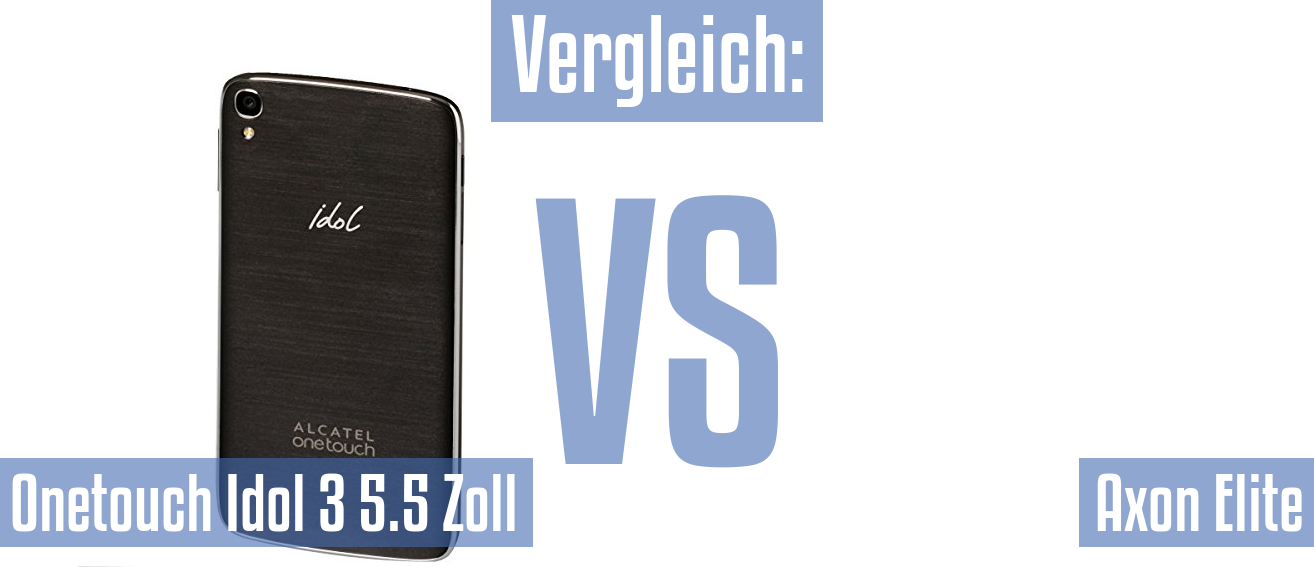 Alcatel Onetouch Idol 3 5.5 Zoll und Alcatel Onetouch Idol 3 5.5 Zoll im Vergleichstest