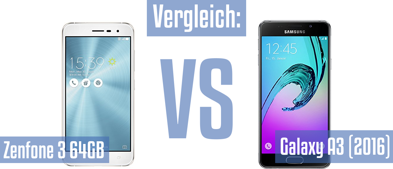 Asus Zenfone 3 64GB und Asus Zenfone 3 64GB im Vergleichstest