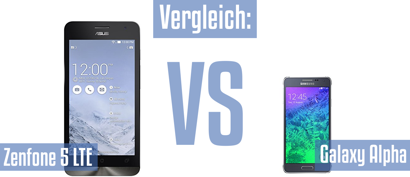 Asus Zenfone 5 LTE und Asus Zenfone 5 LTE im Vergleichstest