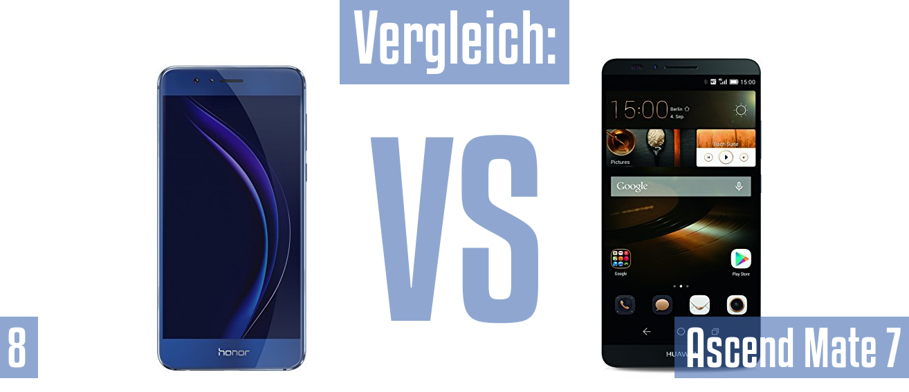 Honor 8 und Honor 8 im Vergleichstest