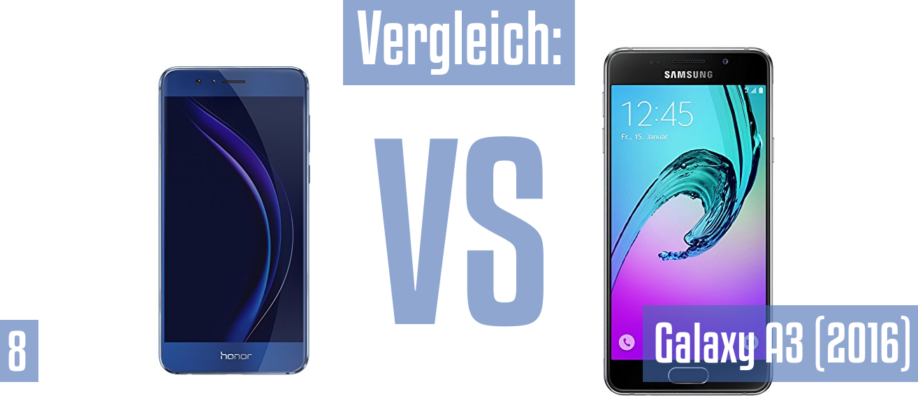 Honor 8 und Honor 8 im Vergleichstest
