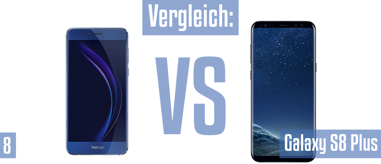 Honor 8 und Honor 8 im Vergleichstest