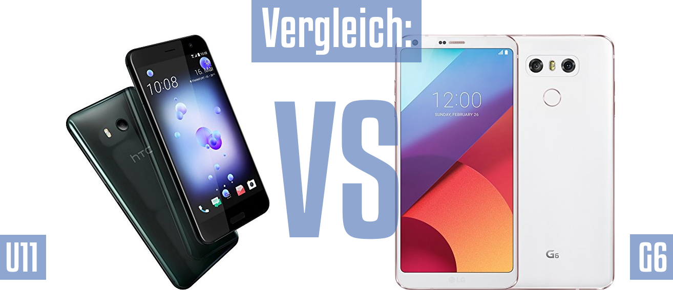 HTC U11 und HTC U11 im Vergleichstest