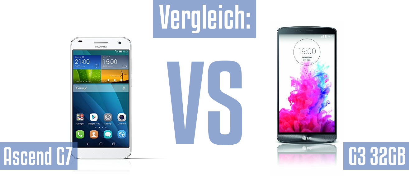 Huawei Ascend G7 und Huawei Ascend G7 im Vergleichstest