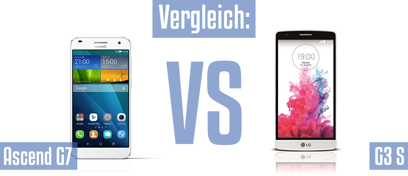 Huawei Ascend G7 und Huawei Ascend G7 im Vergleichstest