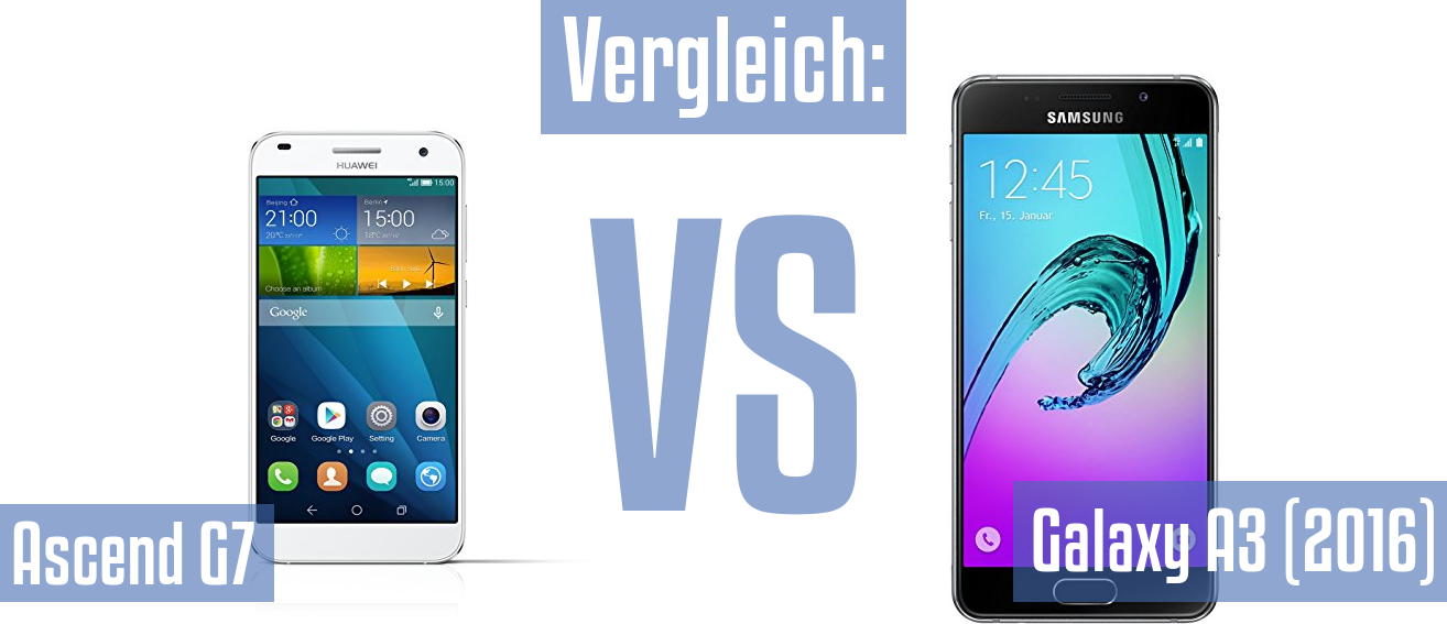 Huawei Ascend G7 und Huawei Ascend G7 im Vergleichstest