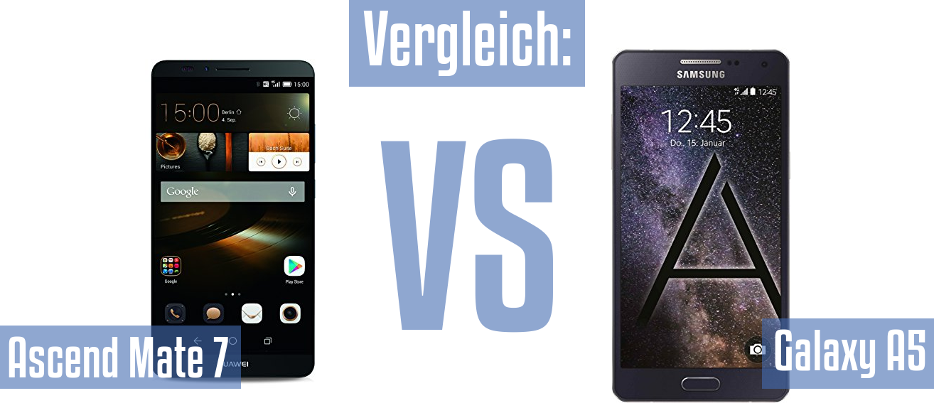 Huawei Ascend Mate 7 und Huawei Ascend Mate 7 im Vergleichstest