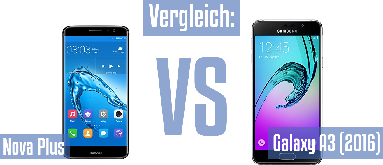 Huawei Nova Plus und Huawei Nova Plus im Vergleichstest