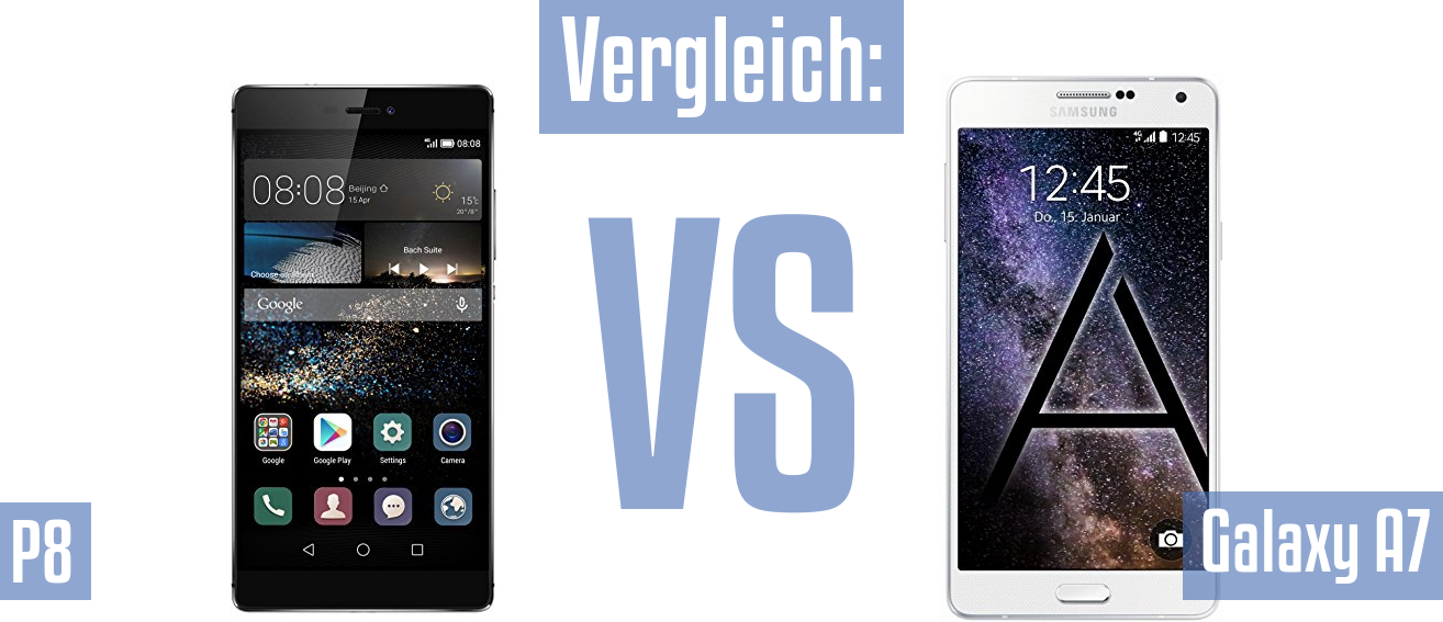 Huawei P8 und Huawei P8 im Vergleichstest