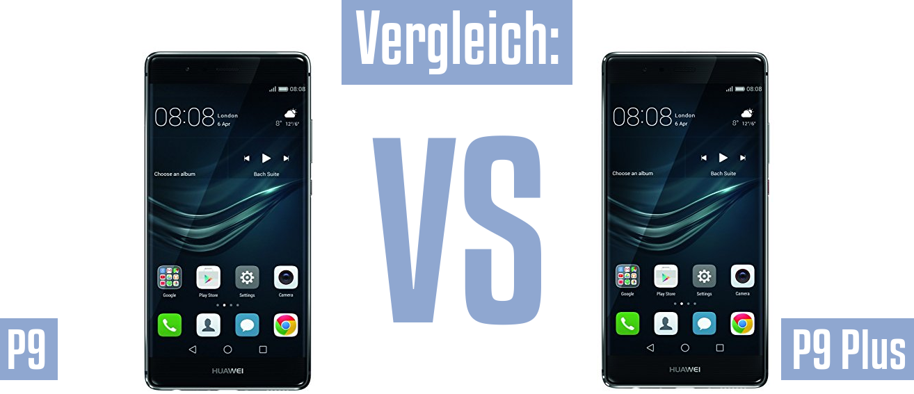 Huawei P9 und Huawei P9 im Vergleichstest