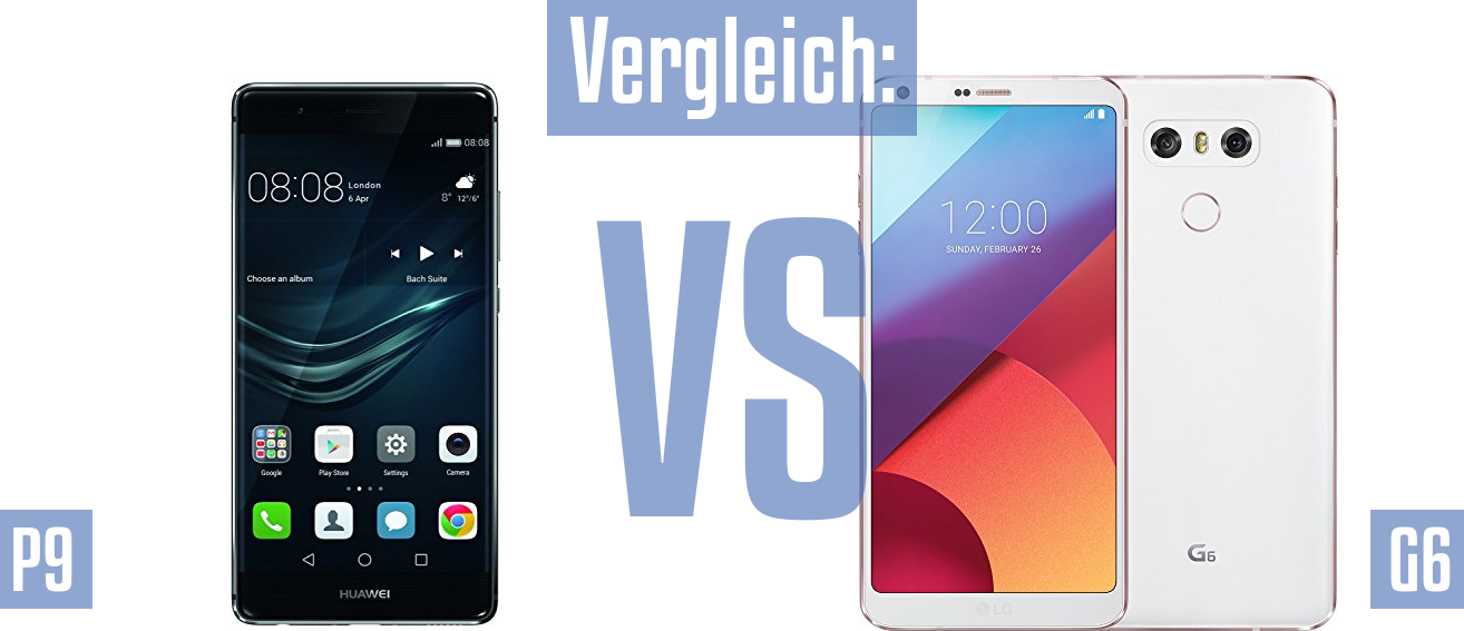 Huawei P9 und Huawei P9 im Vergleichstest