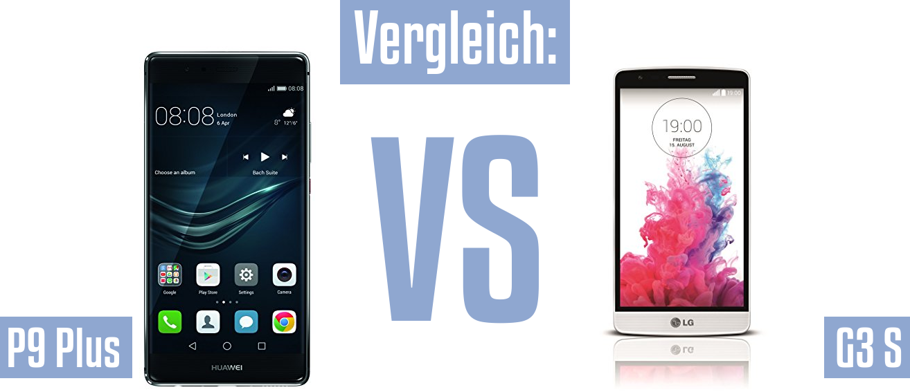 Huawei P9 Plus und Huawei P9 Plus im Vergleichstest