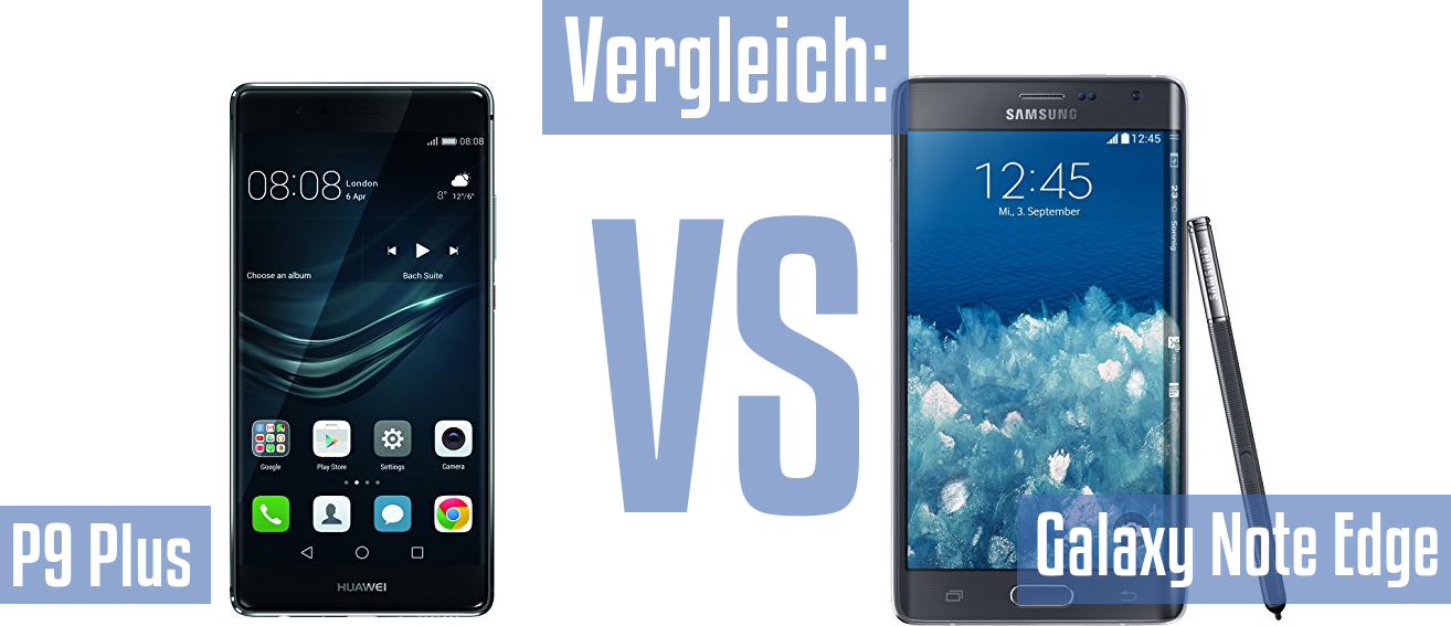 Huawei P9 Plus und Huawei P9 Plus im Vergleichstest