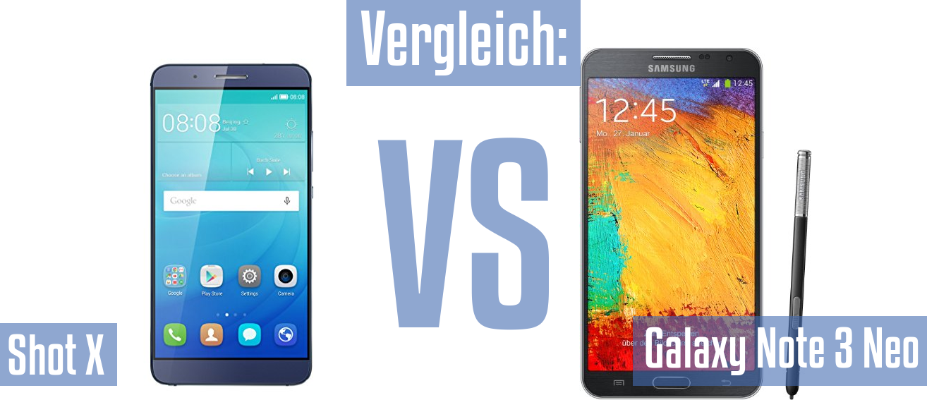 Vergleich: Huawei Shot X und Samsung Galaxy Note 3 Neo