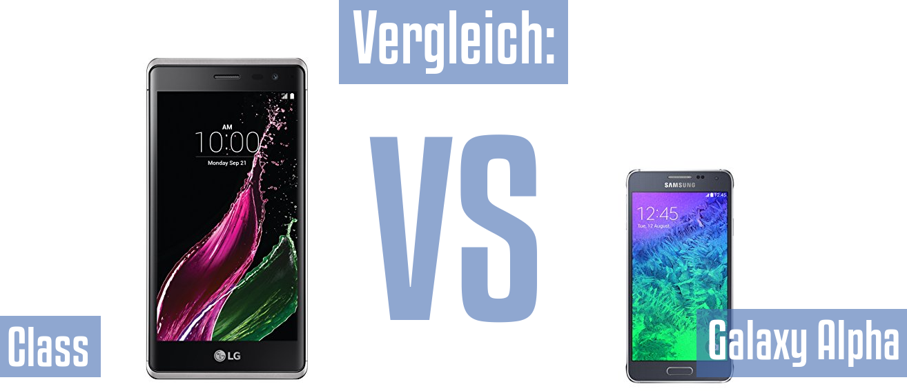 LG Class und LG Class im Vergleichstest