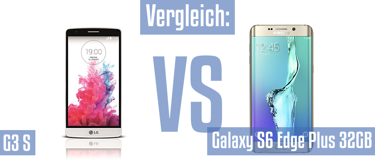 LG G3 S und LG G3 S im Vergleichstest