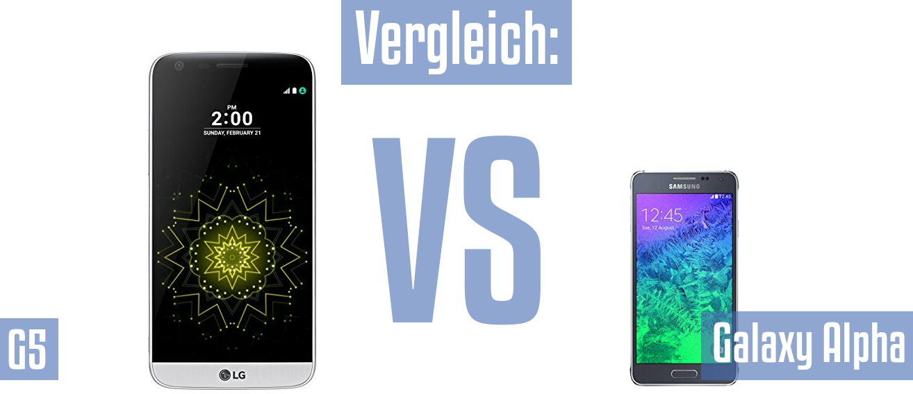 LG G5 und LG G5 im Vergleichstest