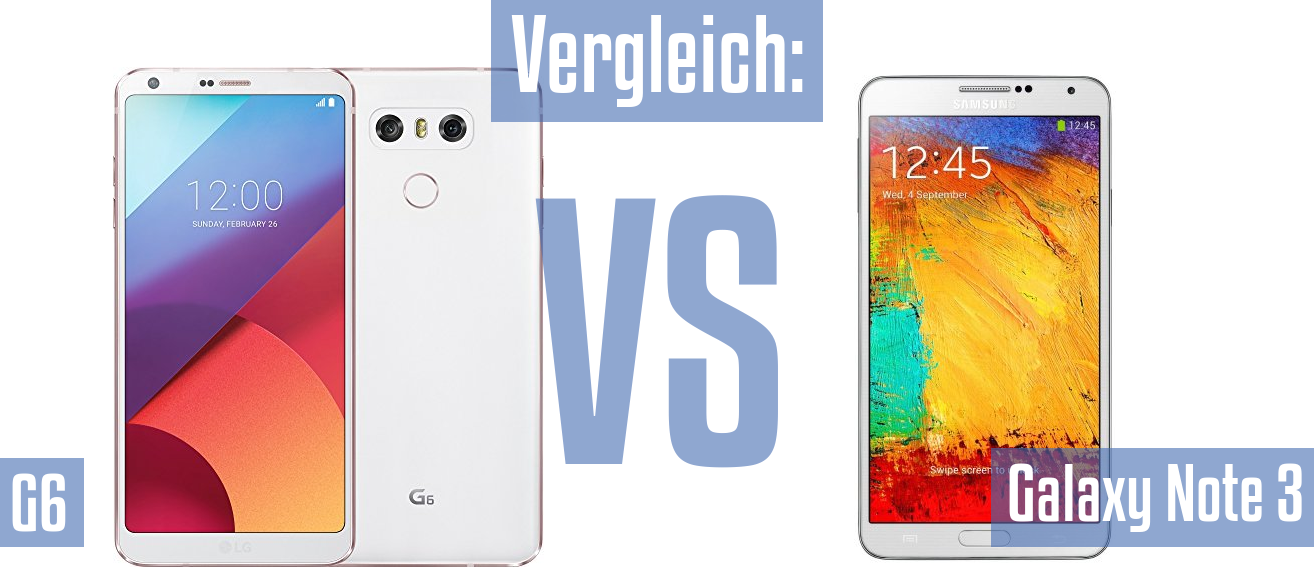 LG G6 und LG G6 im Vergleichstest