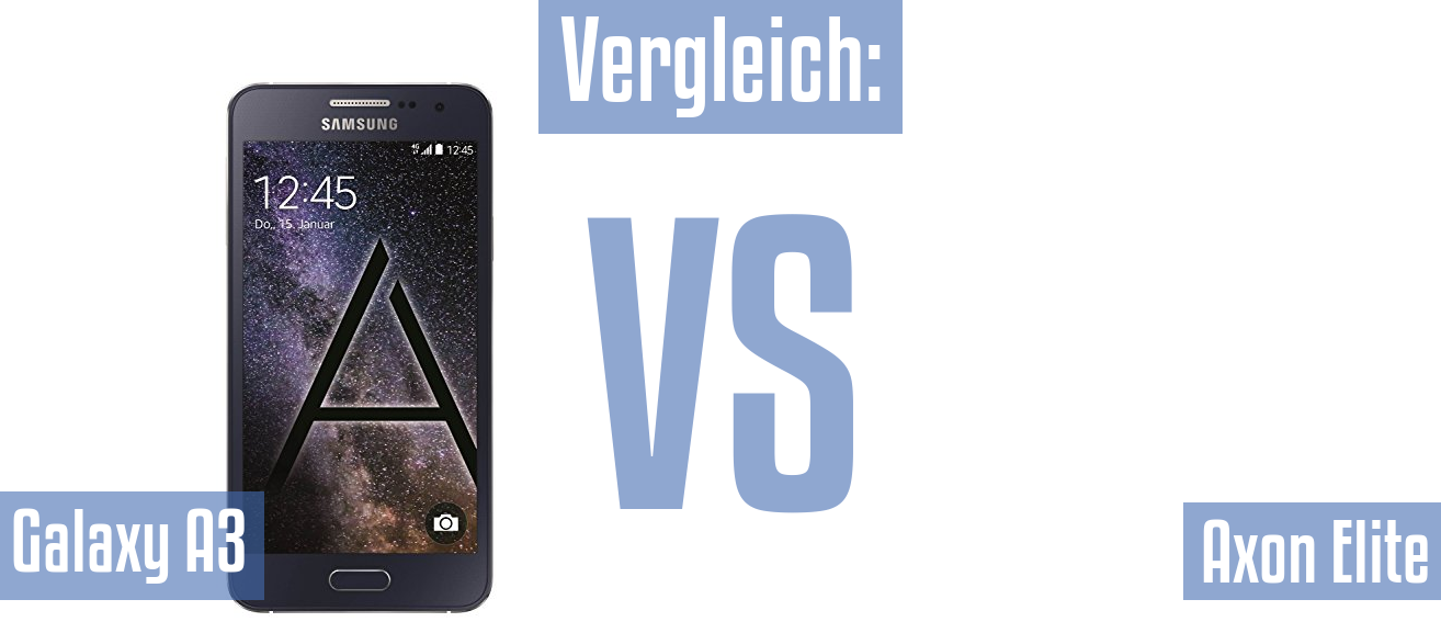 Samsung Galaxy A3 und Samsung Galaxy A3 im Vergleichstest