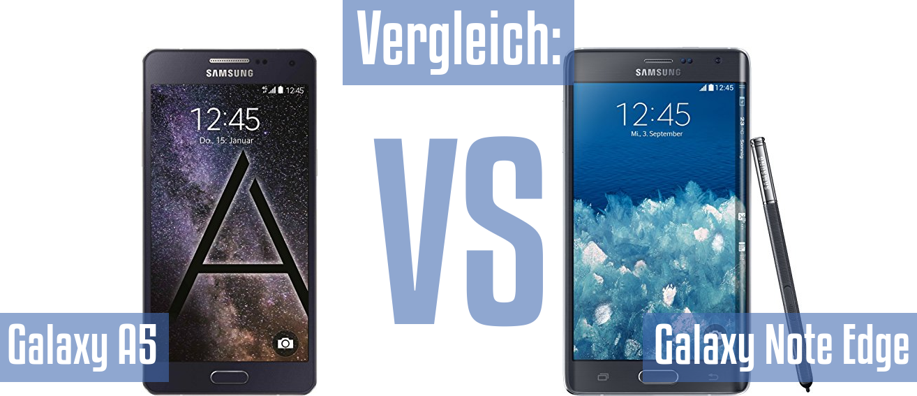 Samsung Galaxy A5 und Samsung Galaxy A5 im Vergleichstest