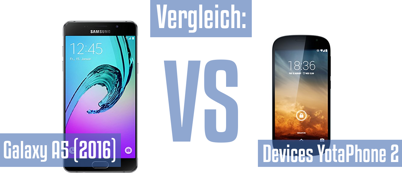 Samsung Galaxy A5 (2016) und Samsung Galaxy A5 (2016) im Vergleichstest