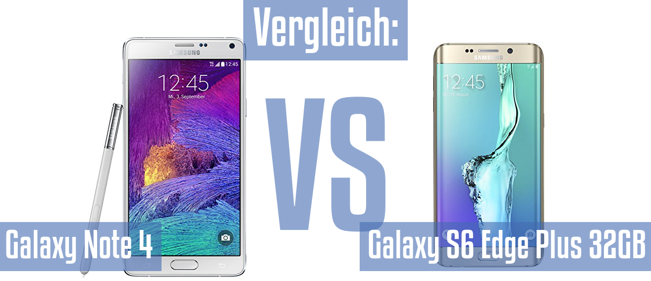 Samsung Galaxy Note 4 und Samsung Galaxy Note 4 im Vergleichstest