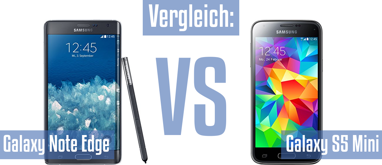 Samsung Galaxy Note Edge und Samsung Galaxy Note Edge im Vergleichstest