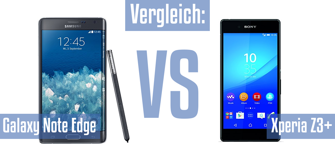 Samsung Galaxy Note Edge und Samsung Galaxy Note Edge im Vergleichstest