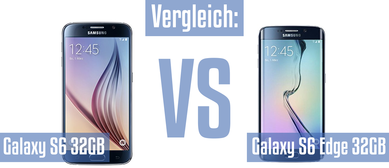 Samsung Galaxy S6 32GB und Samsung Galaxy S6 32GB im Vergleichstest