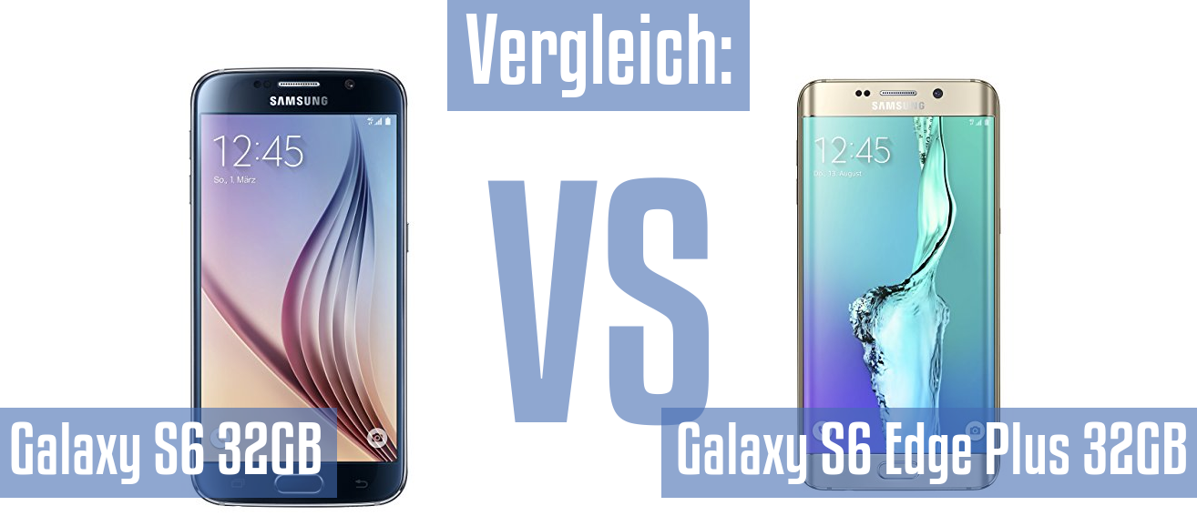 Samsung Galaxy S6 32GB und Samsung Galaxy S6 32GB im Vergleichstest