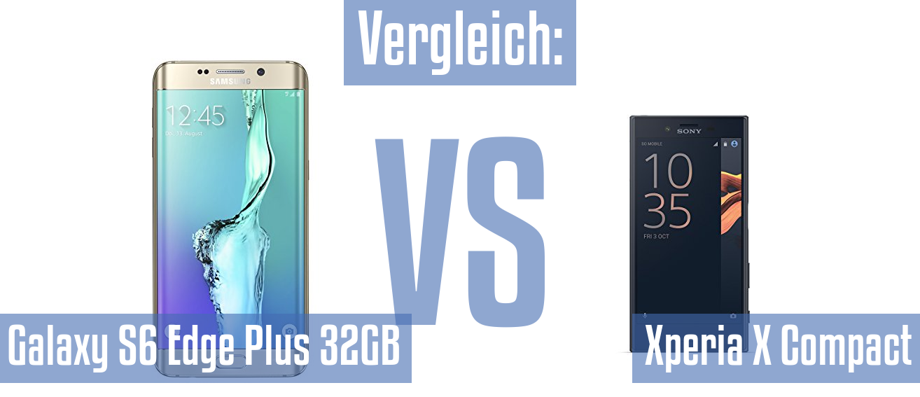 Samsung Galaxy S6 Edge Plus 32GB und Samsung Galaxy S6 Edge Plus 32GB im Vergleichstest