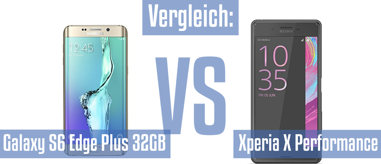 Samsung Galaxy S6 Edge Plus 32GB und Samsung Galaxy S6 Edge Plus 32GB im Vergleichstest