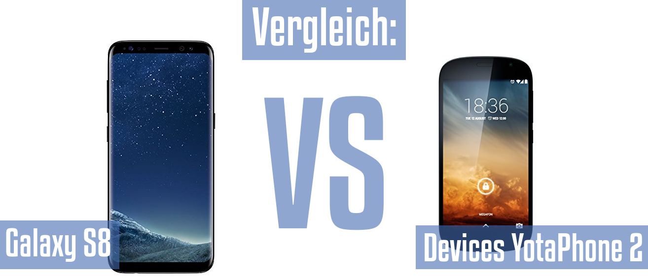 Samsung Galaxy S8 und Samsung Galaxy S8 im Vergleichstest