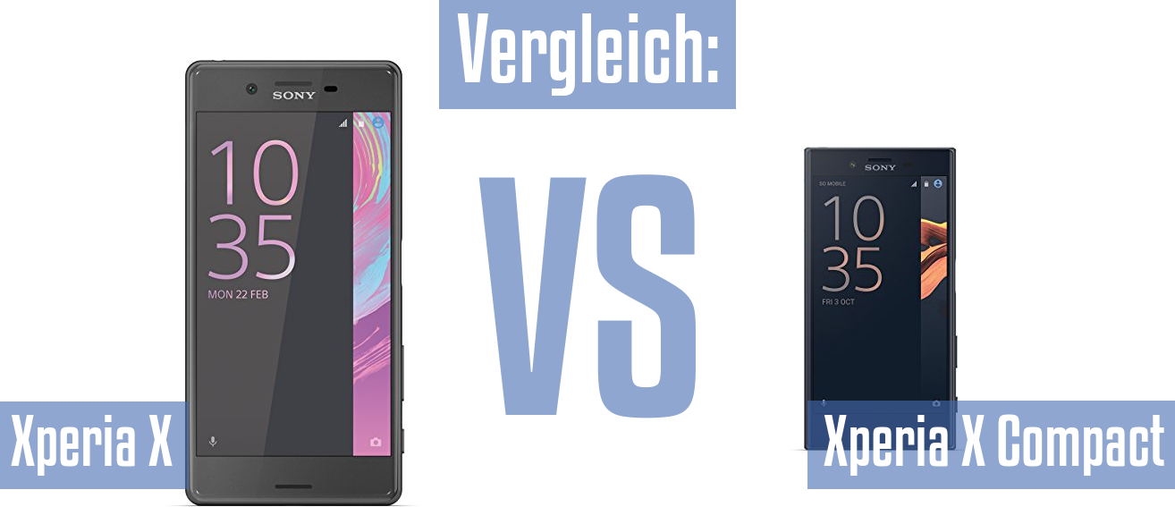 Sony Xperia X und Sony Xperia X im Vergleichstest