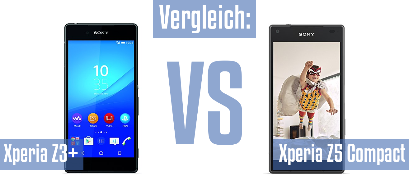 Sony Xperia Z3+ und Sony Xperia Z3+ im Vergleichstest